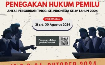 PENGUMUMAN KOMPETISI DEBAT PENEGAKAN HUKUM PEMILU ANTAR PERGURUAN TINGGI SE-INDONESIA KE-IV TAHUN 2024